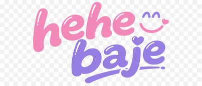 hehe baje